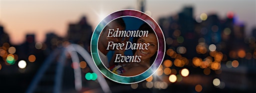 Collection image for Free Dance Events in Edmonton, AB