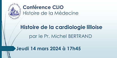 Image principale de Conférence CLIO : Histoire de la cardiologie lilloise