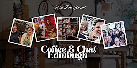 Wee Bit Social Coffee & Chat primary image