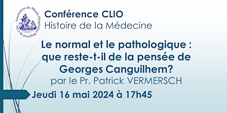 Conférence CLIO : Le normal et le pathologique primary image