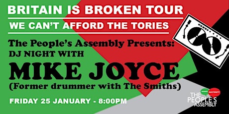 Immagine principale di Britain is Broken Tour - MIKE JOYCE DJ NIGHT 