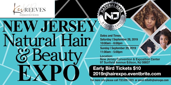 2019 New Jersey Natural Hair and Beauty Expo (3rd Annual)