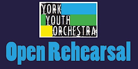 York Youth Orchestra Open Rehearsal primary image