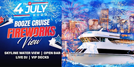 Primaire afbeelding van BEST BOOZE CRUISE - BOAT PARTY MIAMI | 4th of July Weekend Celebration