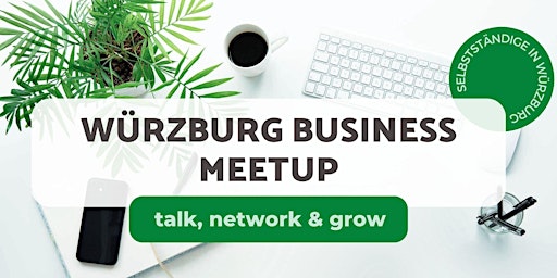 Imagem principal do evento Würzburg Business Meetup