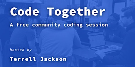Code Together | Montgomery - A free community coding session primary image