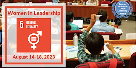 In-Person Summer Institute in Global Leadership: Women in Leadership primary image