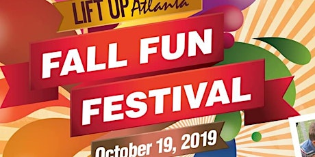 Lift Up Atlanta's 2019 Fun Fall Festival primary image