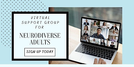 Virtual Support Group for Neurodiverse Adults