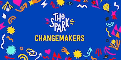 The Spark Sessions for Changemakers - June Event In Person