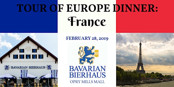 Tour of Europe Dinner: France