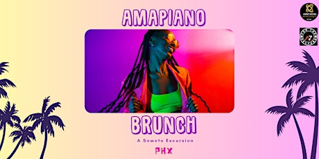 Amapiano Brunch - A Soweto Excursion primary image