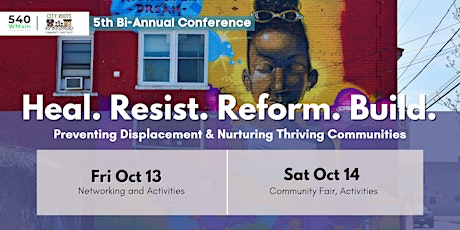 Hauptbild für The 5th Bi-annual Gentrification Conference: Heal, Resist, Reform, Build.