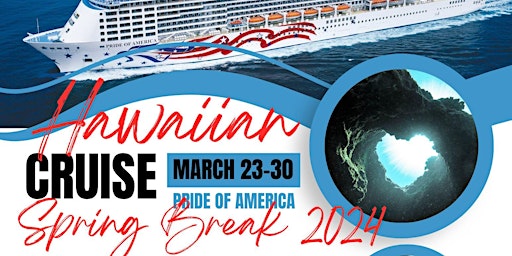 Primaire afbeelding van Hawaiian Spring Break Cruise 2024