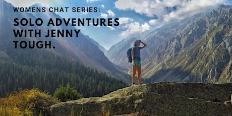 FurtherFaster Womens Chat Series: Solo Adventures with Jenny Tough primary image
