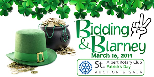 Bidding & Blarney II - Rotary Club of St. Albert - Auction and Gala
