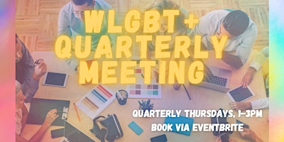Hauptbild für WLGBT+ Quarterly meeting