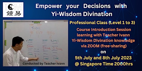ICM Yi-Wisdom Divination Course Intro (Free Session) via Zoom (08-07-23) primary image