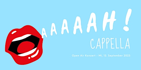 Hauptbild für Aaaaah! Cappella - Open Air