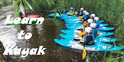 Primaire afbeelding van Afternoon Adults beginner learn to kayak course