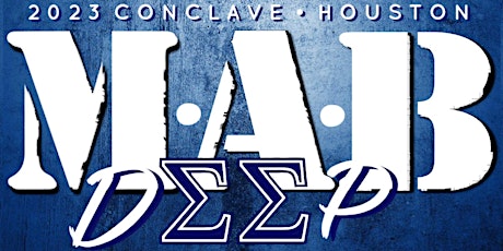 M.A.B. DEEP | 2023 CONCLAVE | HOUSTON primary image