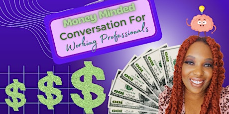 Money Minded Conversation For Working Professionals