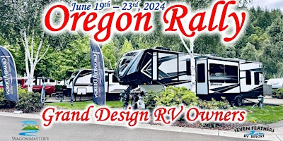 Imagem principal do evento 2024 Grand Design RV Owners Oregon Rally