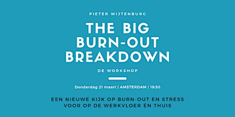 Primaire afbeelding van The Big Burn-out Breakdown Workshop