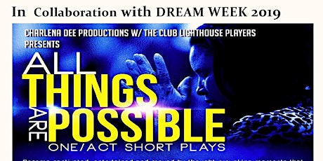 DREAM WEEK - All things are possible - One/Act Short Plays primary image