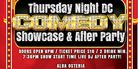 Grand Opening of Thursday Night DC Comedy Showcase & DJ After Party primary image