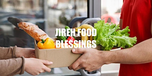 Imagem principal do evento Jireh Food Blessings Registration - 27 April  2024