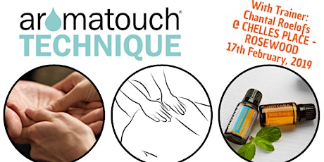 Aromatouch Technique Training - @ Chelles Place, Rosewood primary image