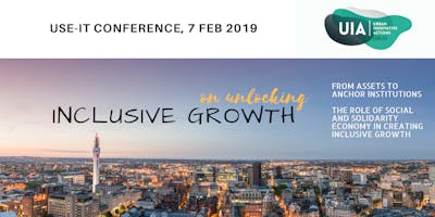The Use It Conference Unlocking Inclusive Growth Birmingham