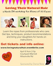 Loving their Natural hair: A Hands ON workshop for Moms of all Races primary image