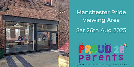 Manchester Pride Parade - Exclusive viewing area. primary image