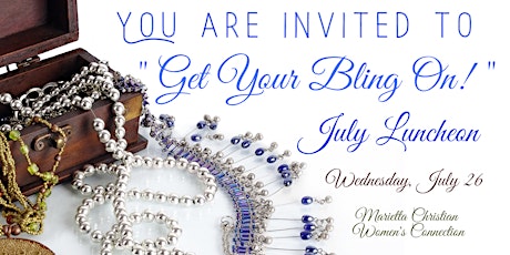 Marietta Christian Women Connection July Luncheon "Get Your Bling On!" primary image