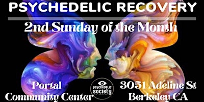 Imagem principal do evento Psychedelic Recovery IN PERSON! (Berkeley)