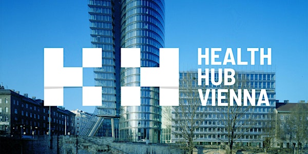 Health Hub Vienna Selection Board 2019