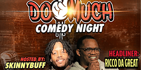 Do2much Comedy Night ft Rico the Great primary image