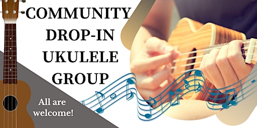 Primaire afbeelding van Community Drop-in Ukulele Group