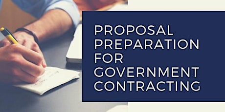 Proposal Preparation for Government Contracting primary image