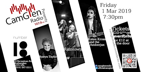 Imagen principal de CamGlen Radio Presents... Raintown, Katee Kross & the Amberjax and Robyn Taylor