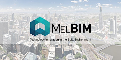 MelBIM - Thursday 13th November @ RMIT, SAB - Sponsored by Revizto primary image