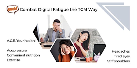 Combat Digital Fatigue the TCM Way (ONLINE) primary image
