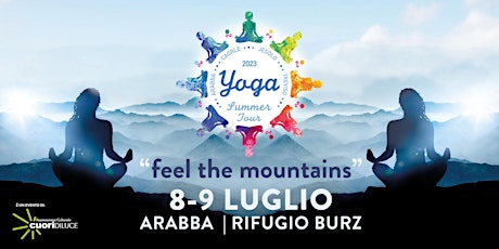 Immagine principale di Yoga Summer Tour Veneto 2023  - "feel the mountains" - Arabba 