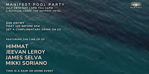 Manifest Pool Party feat HIMMAT + JEEVAN LEROY + JAMES SELVA + MIKKI S primary image