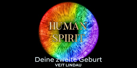 Hauptbild für HUMAN SPIRIT | Deine zweite Geburt