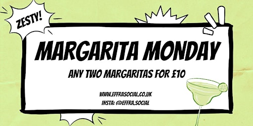 Hauptbild für Margarita Monday - Every Monday