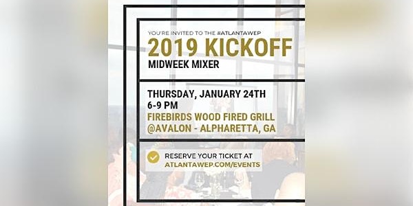 2019 KICKOFF MIDWEEK MIXER - Atlanta Wedding and Event Professionals