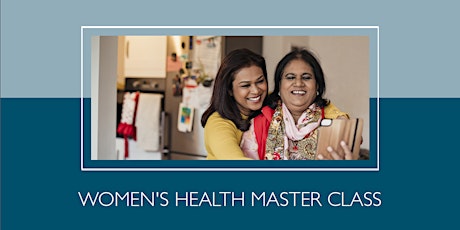 Complimentary Education - Women's Health Master Class primary image